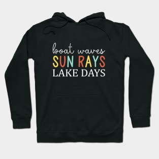 Boat Waves Sun Rays Lake Days Cute Summer Vacation Mom Hoodie